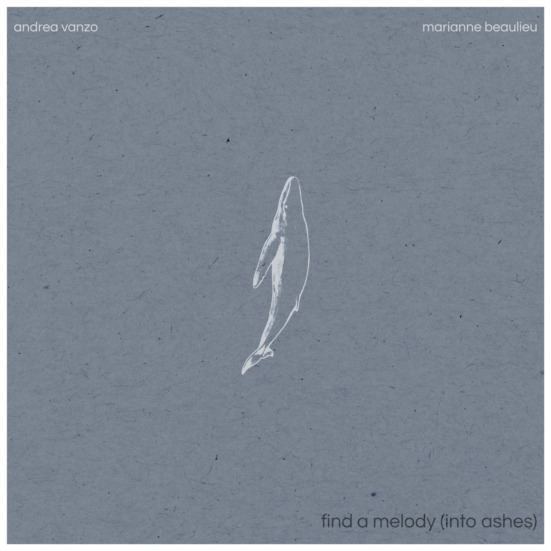 3000x3000px_Find a Melody (Into Ashes)_Andrea Vanzo, Marianne Beaulieu